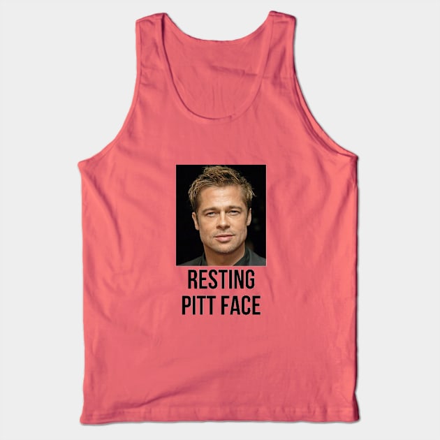 Resting Pitt Face Tank Top by DAPFpod